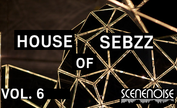 The House of Sebzz VI