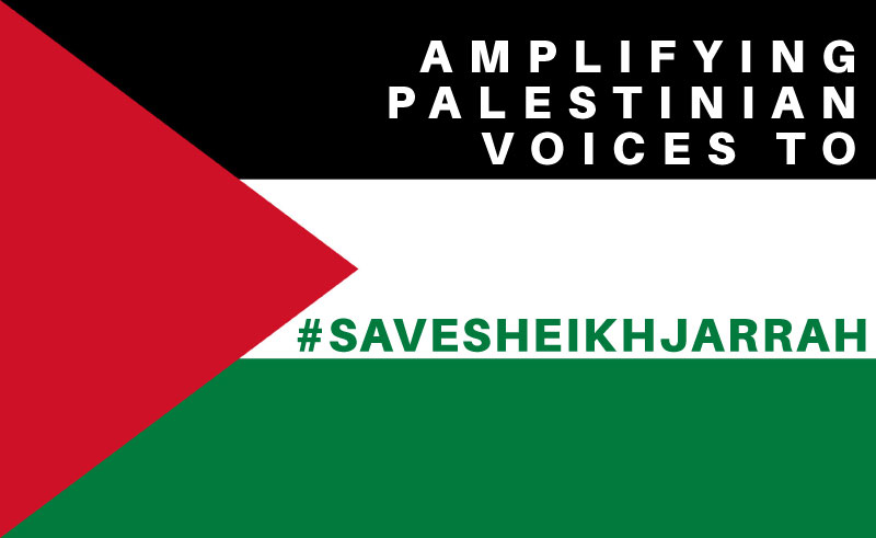 #SaveSheikhJarrah: Who to Follow, Share and Support