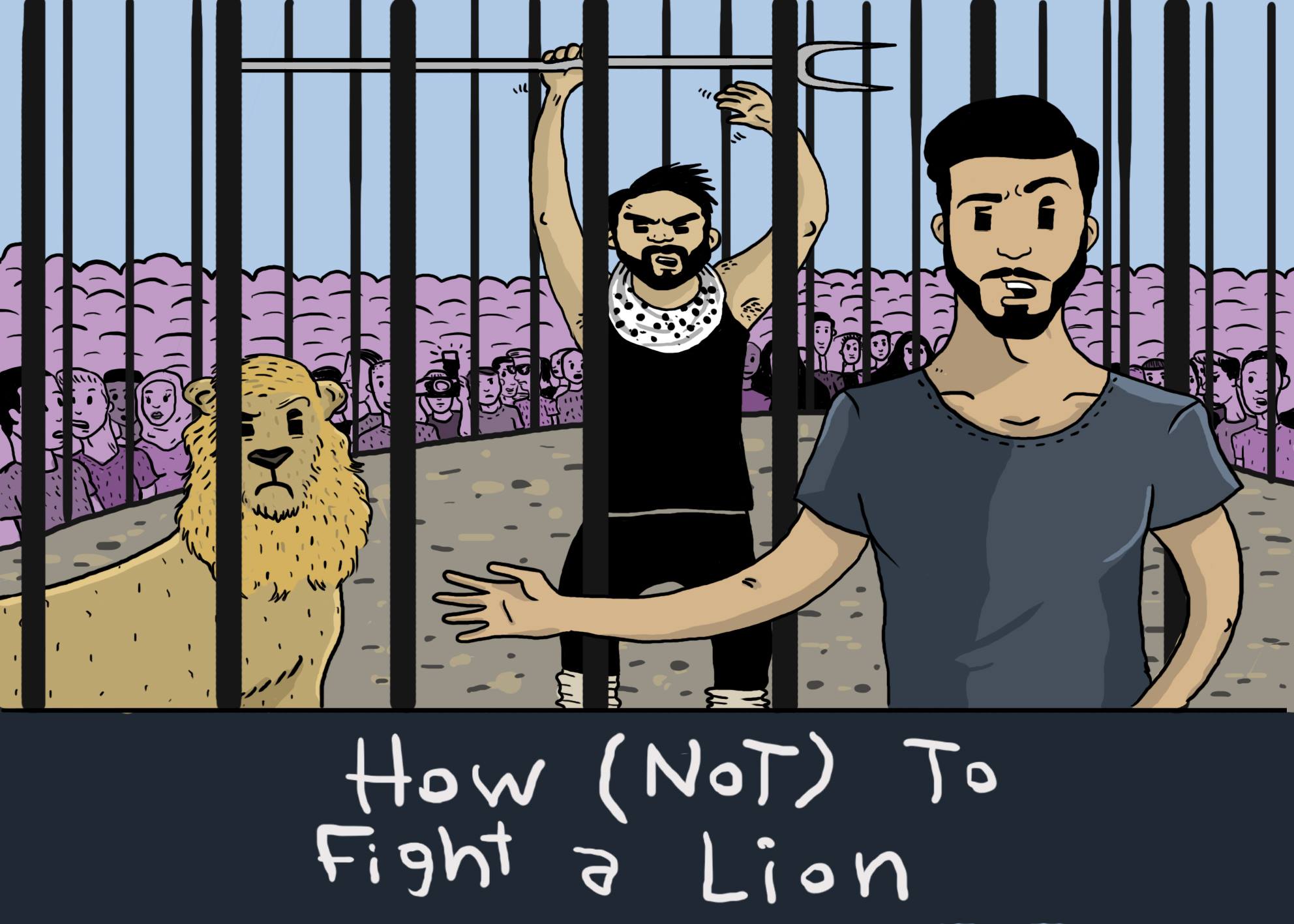 How (Not) To Fight A Lion